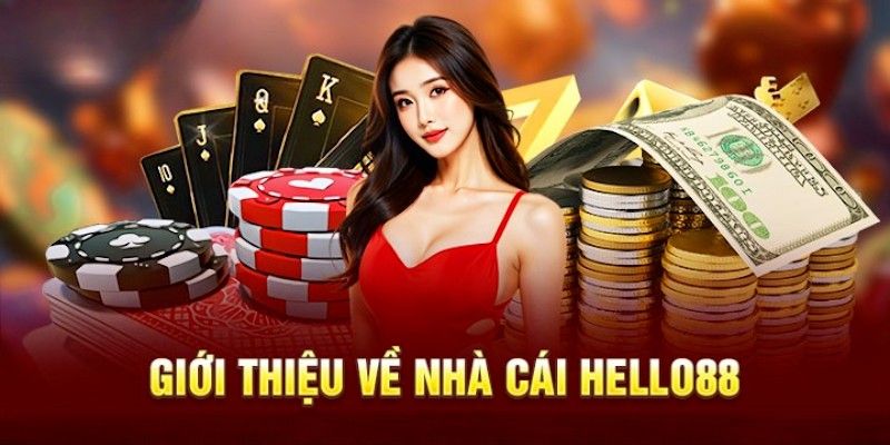 Giới Thiệu Hello88 - Những Điều Bạn Cần Biết Khi Tham Gia 1 gioi-thieu-hello88-1