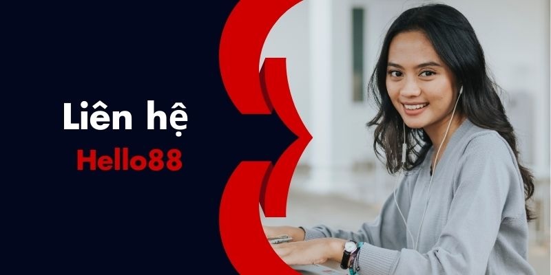 4 Phương Thức Liên Hệ Hello88 Tiện Lợi Và An Toàn Nhất 2025 3 phuong-thuc-lien-he-hello88-3